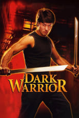 Poster de la película Dark Warrior
