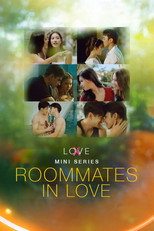 Poster de la serie Love(X) Mini Series: Roommates in Love