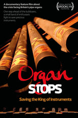 Poster de la película Organ Stops - Saving The King of Instruments