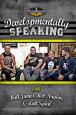 Poster de la película Developmentally Speaking With Bull James, Rob Naylor, & Matt Sydal
