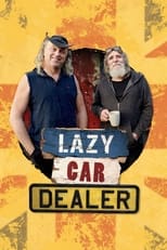 Poster de la serie Lazy Car Dealer