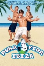 Poster de la película Pura Vida Ibiza