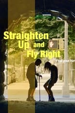 Poster de la película Straighten Up and Fly Right