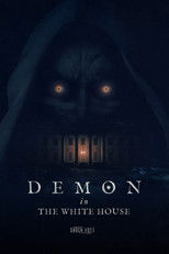 Poster de la película Demon in the White House