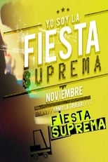 Poster de la serie Fiesta Suprema