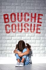 Poster de la película Bouche cousue