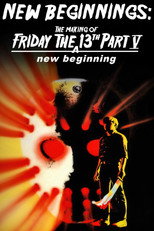 Poster de la película New Beginnings: The Making of Friday the 13th Part V - A New Beginning