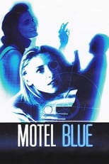 Poster de la película Motel Blue