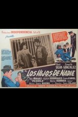 Poster de la película Los hijos de nadie