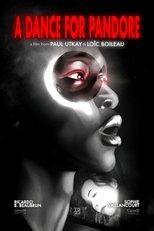 Poster de la película A Dance for Pandore