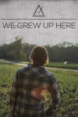 Poster de la película We Grew Up Here