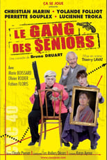 Poster de la película Le Gang des seniors