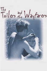 Poster de la película The Toilers and the Wayfarers