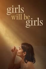Poster de la película Girls Will Be Girls