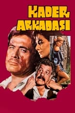 Poster de la película Kader Arkadaşı
