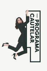 Poster de la serie Programa Cautelar