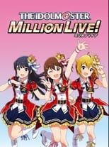 The iDOLM@STER Million Live !