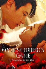 Poster de la serie My Best Friend's Game: Vengeance on the Devil