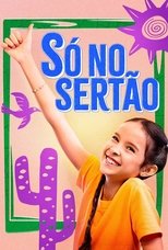 Poster de la película Só no Sertão