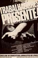 Poster de la película Trabalhadores: Presente!