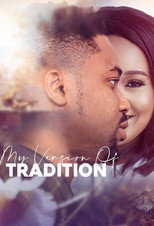 Poster de la película My Version of Tradition