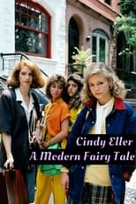 Poster de la película Cindy Eller: A Modern Fairy Tale