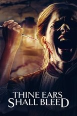 Poster de la película Thine Ears Shall Bleed