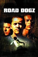 Poster de la película Road Dogz