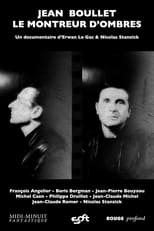 Poster de la película Jean Boullet, le montreur d'ombres