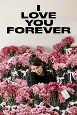 Poster de la película I Love You Forever