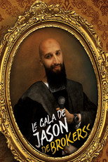 Poster de la película Le Gala de Jason Brokerss