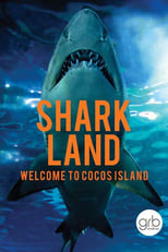 Poster de la película Shark Land: Welcome to Cocos Island