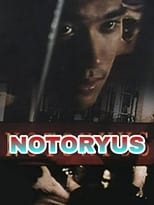 Poster de la película Notoryus