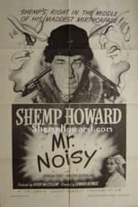 Poster de la película Mr. Noisy