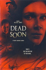 Poster de la película Dead Soon