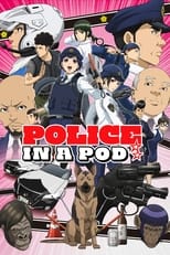 Poster de la serie Police in a Pod