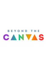 Poster de la serie Beyond the Canvas