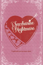 Poster de la película Saccharine Nightmare