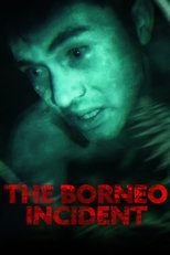 Poster de la película The Borneo Incident