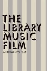 Poster de la película The Library Music Film