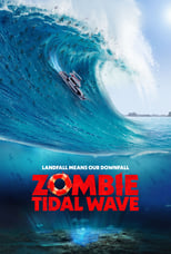 Poster de la película Zombie Tidal Wave