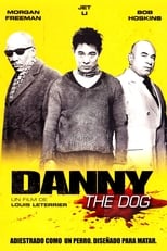 Poster de la película Danny the Dog