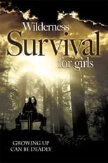 Poster de la película Wilderness Survival for Girls