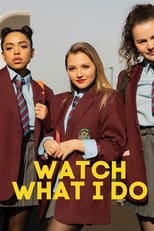 Poster de la película Watch What I Do