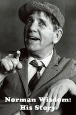 Poster de la película Norman Wisdom: His Story