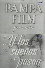 Poster de la película ...Y los sueños pasan