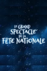 Poster de la película Le Grand spectacle de la Fête nationale du Québec 2020