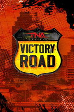 Poster de la película TNA Victory Road 2024