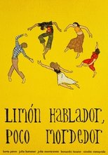 Poster de la película Limón hablador, poco mordedor