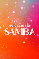 Poster de la serie Seleção do Samba